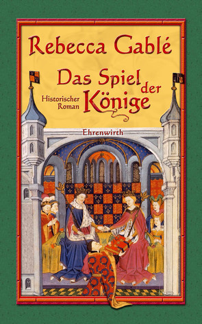 Das Spiel der Könige von Balaz,  Jan, Gablé,  Rebecca