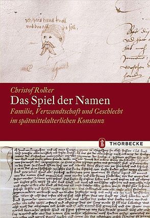 Das Spiel der Namen von Rolker,  Christof