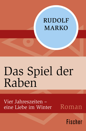 Das Spiel der Raben von Marko,  Rudolf