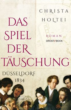 Das Spiel der Täuschung von Holtei,  Christa