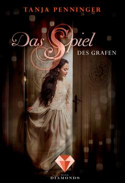 Das Spiel des Grafen (Lisbetta 1) von Penninger,  Tanja