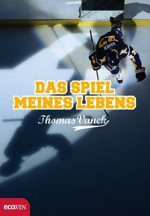 Das Spiel meines Lebens von Vanek,  Thomas