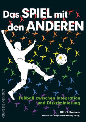 Das Spiel mit den anderen von Kroemer,  Ullrich