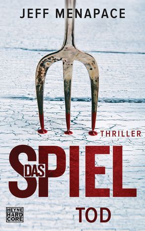 Das Spiel – Tod von Menapace,  Jeff, Wehmeyer,  Sven-Eric