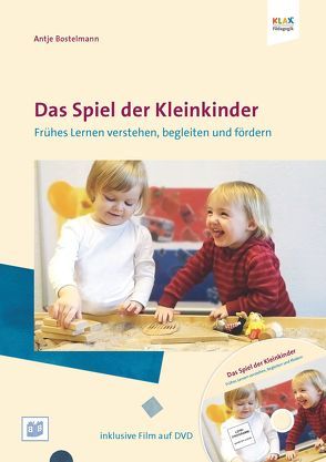 Das Spiel der Kleinkinder von Bostelmann,  Antje