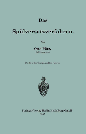 Das Spülversatzverfahren von Pütz,  Otto