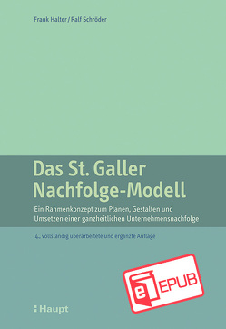 Das St. Galler Nachfolge-Modell von Halter,  Frank, Schröder,  Ralf