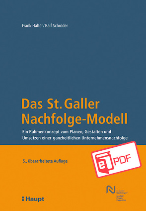 Das St. Galler Nachfolge-Modell von Halter,  Frank, Schröder,  Ralf