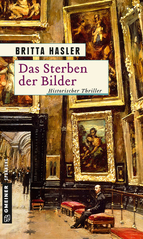 Das Sterben der Bilder von Hasler,  Britta