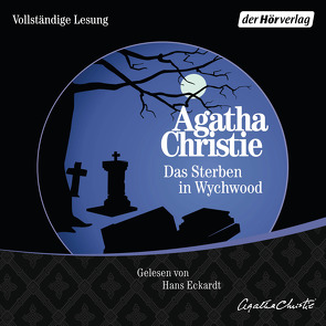 Das Sterben in Wychwood von Bringen,  A.F., Christie,  Agatha, Eckardt,  Hans