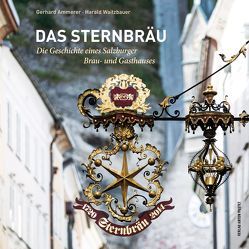 Das Sternbräu von Ammerer,  Gerhard, Waitzbauer,  Harald