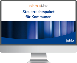 Das Steuerrechtspaket für Kommunen online von Geiger,  Klaus, Große Verspohl,  Georg, Kalb,  Silvia, Küffner,  Thomas