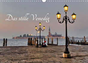 Das stille Venedig (Wandkalender 2023 DIN A3 quer) von Gronostay,  Norbert