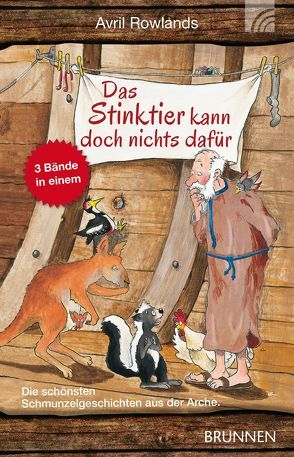 Das Stinktier kann doch nichts dafür von Rowlands,  Avril, Trebing,  Barbara, Zellmer,  Ulrike