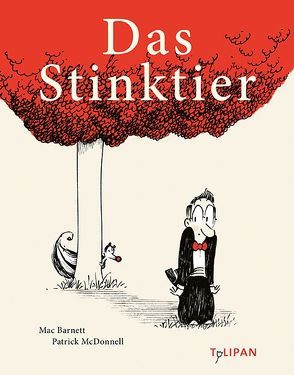 Das Stinktier von Barnett,  Mac, Küper,  Barbara, McDonnell,  Patrick