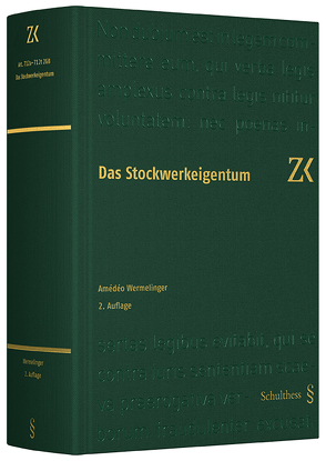 Das Stockwerkeigentum von Wermelinger,  Amédéo