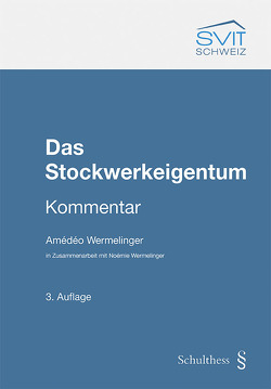 Das Stockwerkeigentum von Wermelinger,  Amédéo