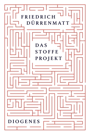 Das Stoffe-Projekt von Dürrenmatt,  Friedrich, Probst,  Rudolf, Weber,  Ulrich