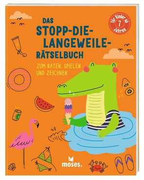 Das-Stopp-die-Langeweile_Rätselbuch von Cox,  Maria, Golding,  Elizabeth, Karabatzia,  Villie, Lopez,  Eduardo, Munro Smith,  Emma, Waring,  Zoe