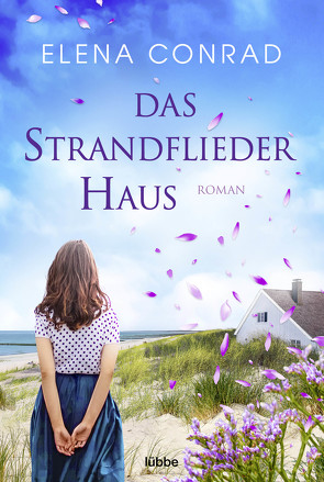 Das Strandfliederhaus von Conrad,  Elena