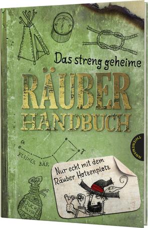 Das streng geheime Räuberhandbuch von Preussler,  Otfried, Saleina,  Thorsten, Tripp,  F J, Verg,  Martin