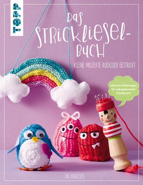 Das Strickliesel-Buch von Andresen,  Ina