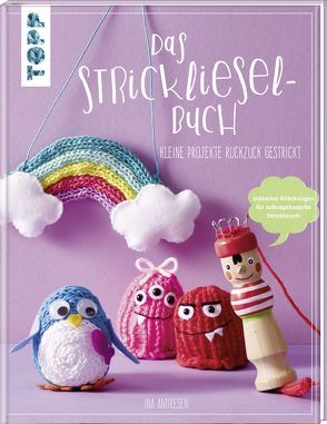 Das Strickliesel-Buch von Andresen,  Ina