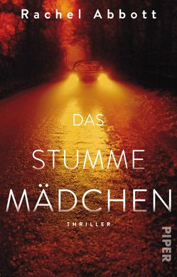 Das stumme Mädchen von Abbott,  Rachel, Dufner,  Karin