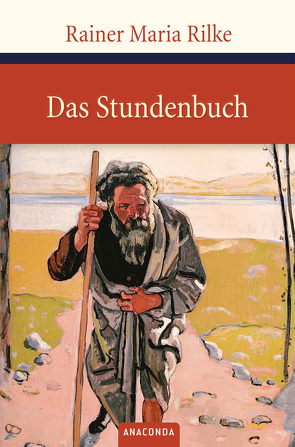 Das Stundenbuch von Rilke,  Rainer Maria