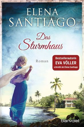 Das Sturmhaus von Santiago,  Elena