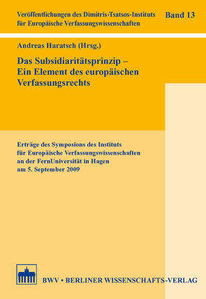 Das Subsidiaritätsprinzip – Ein Element des europäischen Verfassungsrechts von Haratsch,  Andreas