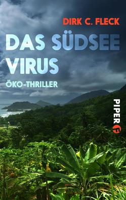 Das Südsee-Virus von Fleck,  Dirk C.