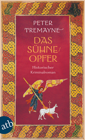 Das Sühneopfer von Brandstädter,  Irmhild, Brandstädter,  Otto, Tremayne,  Peter