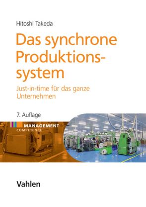 Das synchrone Produktionssystem von Meynert,  Andreas, Takeda,  Hitoshi