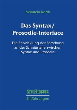 Das Syntax/Prosodie-Interface von Korth,  Manuela