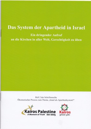 Das System der Apartheid in Israel