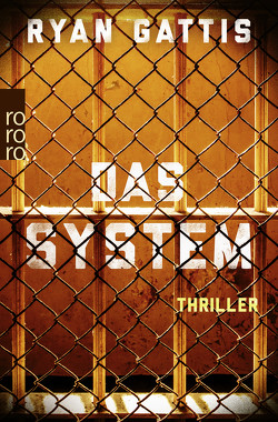 Das System von Gattis,  Ryan, Herzke,  Ingo, Kellner,  Michael