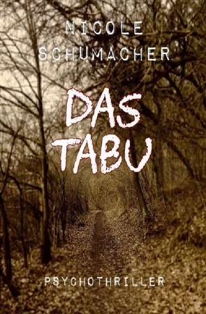 Das Tabu von Schumacher,  Nicole