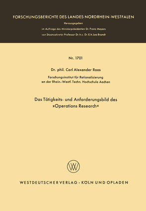 Das Tätigkeits- und Anforderungsbild des »Operations Research« von Roos,  Carl Alexander