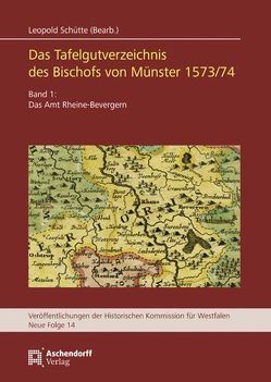 Das Tafelgutverzeichniss des Bischofs von Münster 1573/74 von Schütte,  Leopold