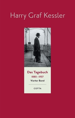 Das Tagebuch (1880–1937), Band 4 (Das Tagebuch 1880-1937. Leinen-Ausgabe, Bd. 4) von Kamzelak,  Roland S, Kessler,  Harry Graf, Ott,  Ulrich