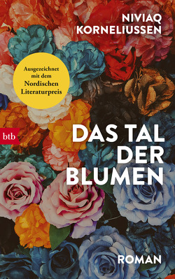 Das Tal der Blumen von Hüther,  Franziska, Korneliussen,  Niviaq