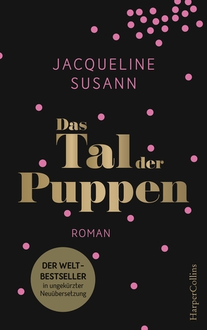 Das Tal der Puppen von Peschel,  Elfriede, Susann,  Jacqueline