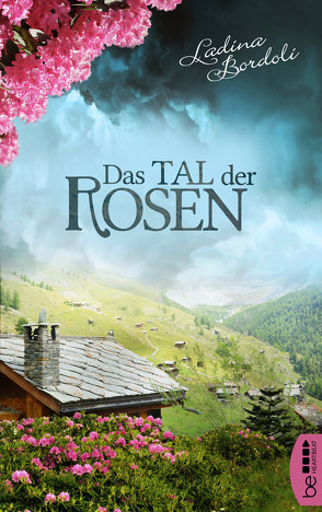 Das Tal der Rosen von Bordoli,  Ladina