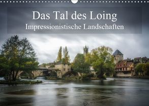 Das Tal des Loing – Impressionistische Landschaften (Wandkalender 2019 DIN A3 quer) von Gaymard,  Alain