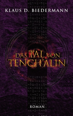 Das Tal von Tenchálin von Biedermann,  Klaus