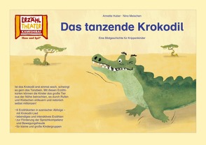 Das tanzende Krokodil / Kamishibai Bildkarten von Huber,  Annette, Meischen,  Nina