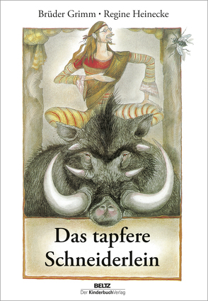 Das tapfere Schneiderlein von Gebrüder Grimm, Grube-Heinecke,  Regine