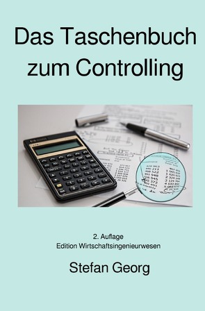 Das Taschenbuch zum Controlling von Georg,  Stefan