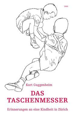Das Taschenmesser von Gefe,  Andreas, Guggenheim,  Kurt, Linsmayer,  Charles
